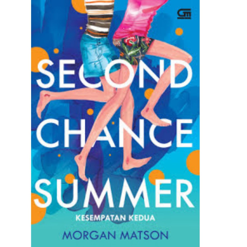 Kesempatan Kedua (Second Chance Summer)