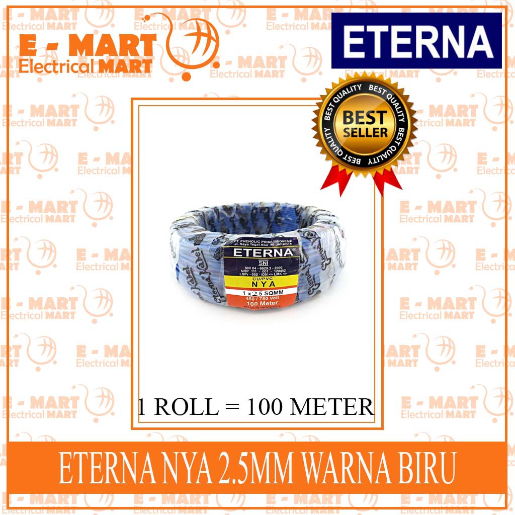 ETERNA KABEL NYA 2.5MM 100M MERAH HITAM BIRU KUNINGHIJAU (GROSIR) SNI LMK SPLN SEGEL / NYA 2.5Mili