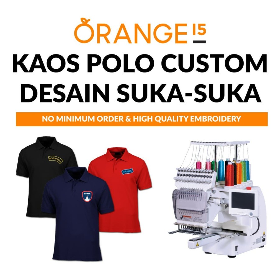 Kaos Polo Custom Bordir Logo Nama Desain Bebas High Quality