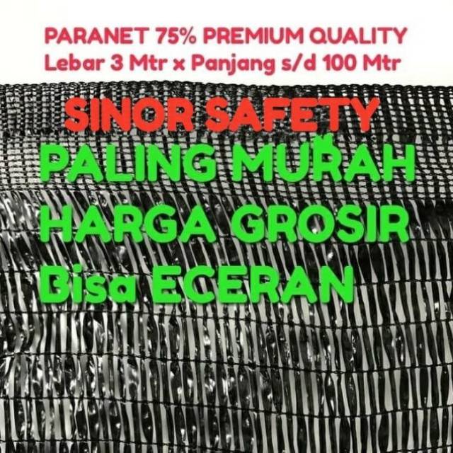 Jaring PARANET 75 Lebar 3 Mtr Penahan Panas Sinar Matahari. Harga Per METER