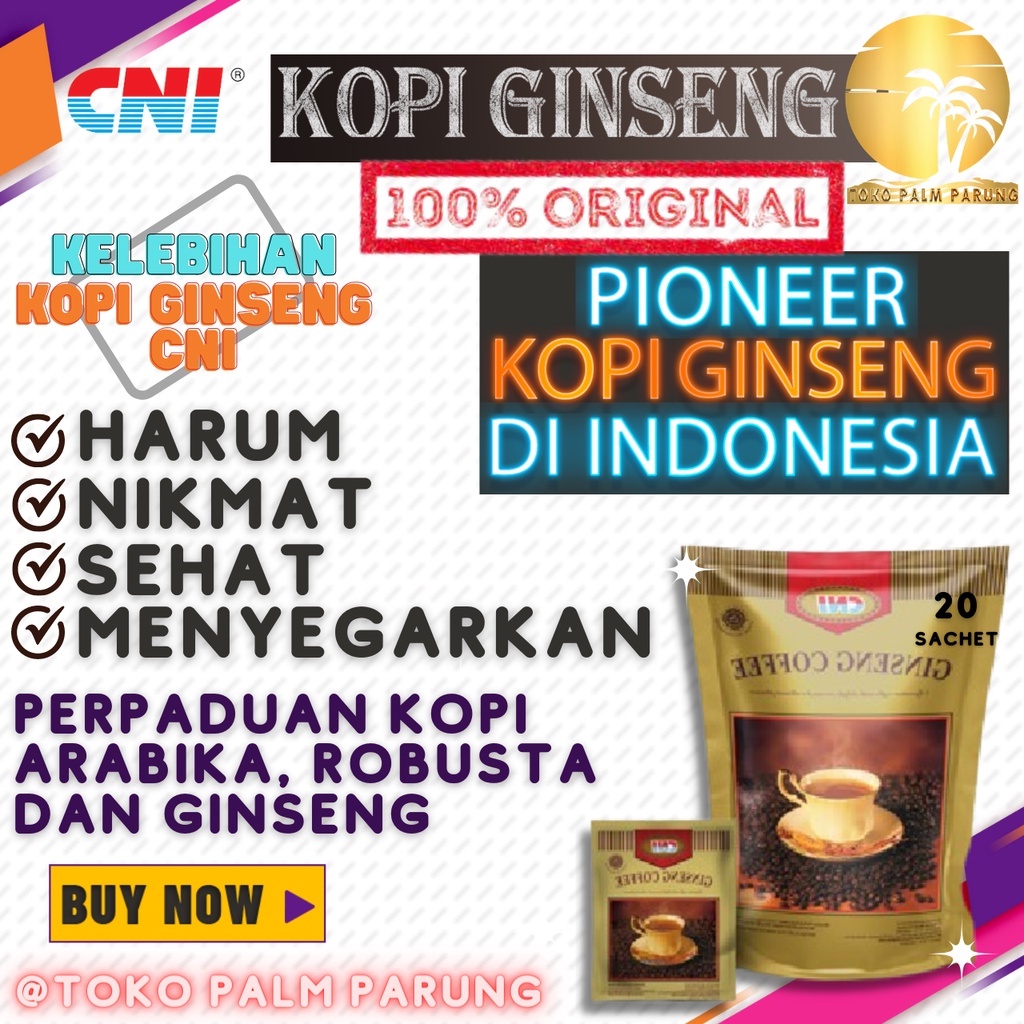 Kopi Ginseng CNI Pioneer Kopi Ginseng No 1 di Indonesia Perpaduan Kopi Arabika Robusta Dan Ginseng