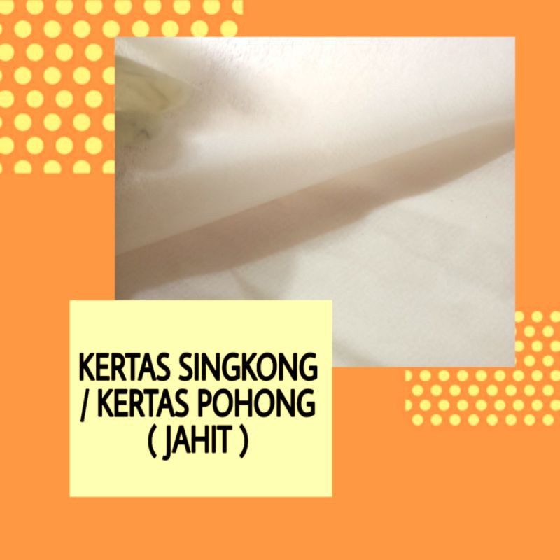 Pola Mewah Kertas Singkong/ Kertas Pohong Keperluan Jahit