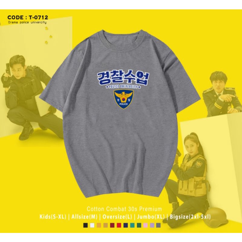 KAOS K-DRAMA POLICE UNIVERSITY/T-SHIRT K-DRAMA UNIVERSITY/KAOS KNPU