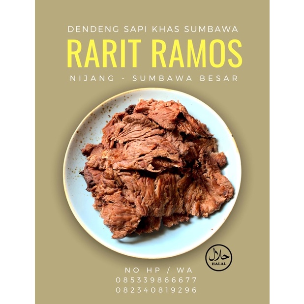 

RARIT RAMOS (Dendeng Sapi Khas Sumbawa)