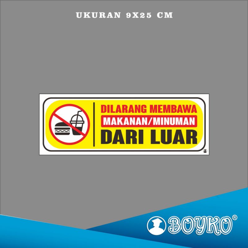 

Acrylic Sign/papan nama/Label Acrylic Dilrg Mmbwa Makanan dan Minuman dari Luar