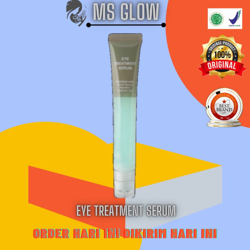 MS GLOW EYE TREATMENT SERUM ORIGINAL 100% MEMBER RESMI BER ID CARD