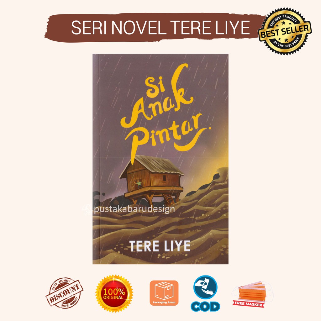 Buku Novel Tere Liye Si Anak Pintar Penulis Tere Liye
