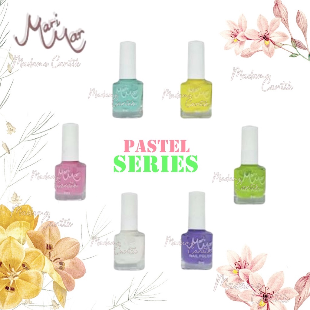 ✿ MADAME ✿ MARIMAR KUTEX PASTEL SERIES - KUTEK PASTEL  NAIL POLISH SERIES BPOM