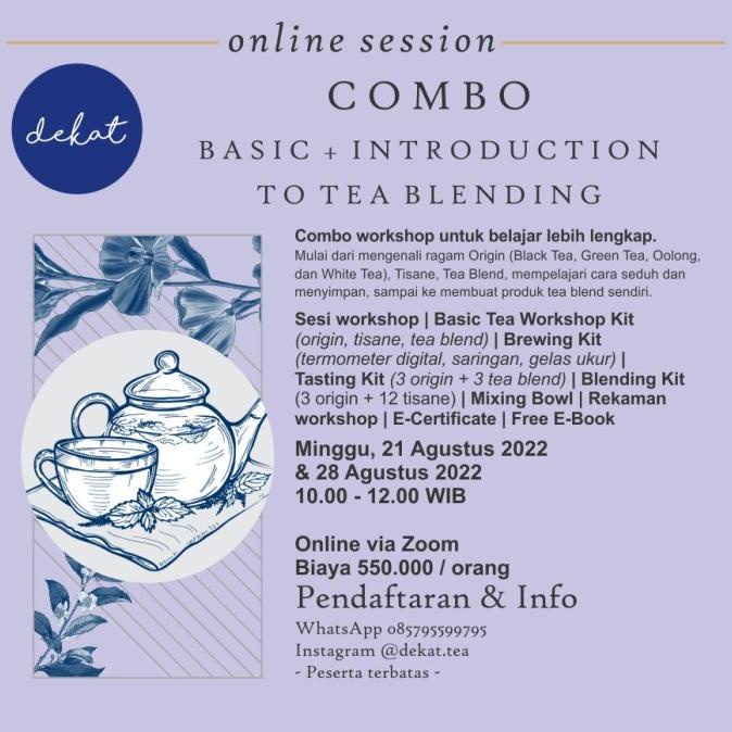 

[COD] Workshop Combo Basic Tea dan Introduction to Tea Blending [COD]