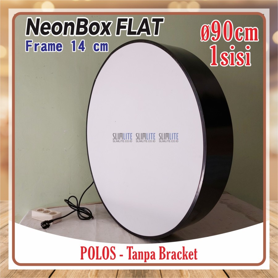 Neon Box Bulat 90cm 1sisi Flat Polos Frame Tebal 14cm | Neon Box Bulat (RF140-FF90-1s) NBB Diameter 