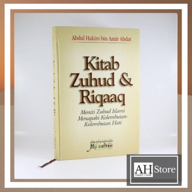 Kitab Zuhud dan - & - Riqaaq - Mu'awiyah bin Abu Sufyan