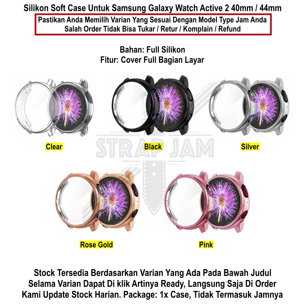 Case Samsung Galaxy Watch Active 2 40mm 44mm - Soft Cover Silikon Full Screen