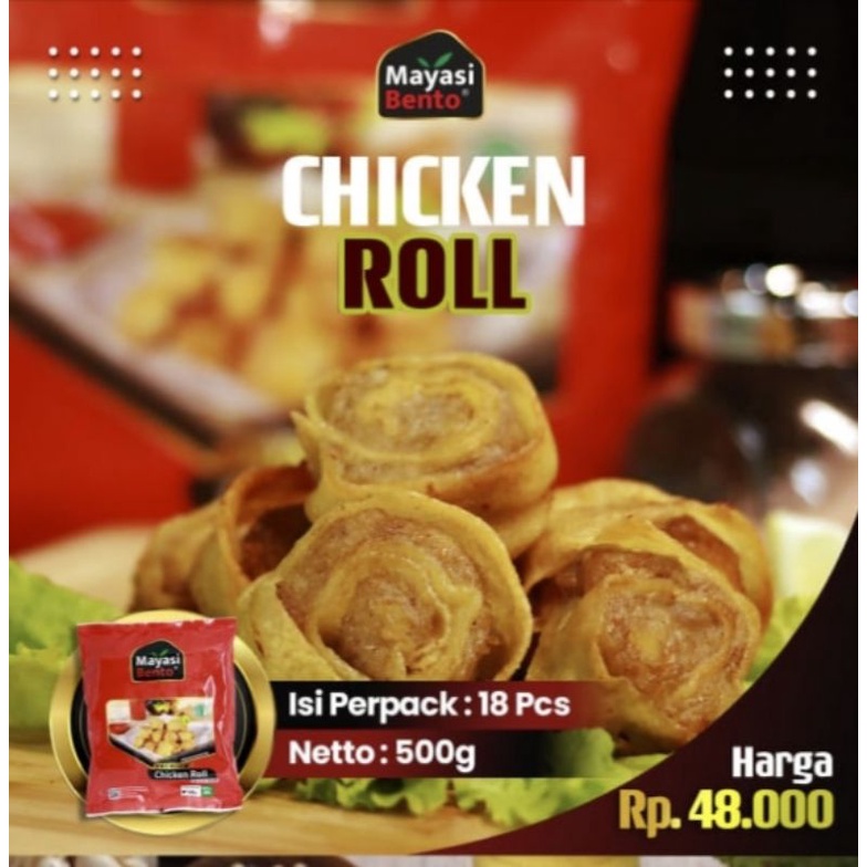 

Mayasi Chicken Roll