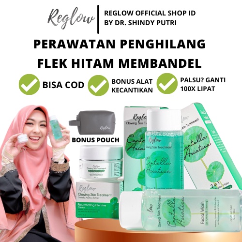 PAKET FLEK HITAM Reglow Skincare Original dr. Shindy Perawatan Penghilang Flek Hitam Membandel Untuk Kulit Kusam Kering Berminyak Sensitif 1 Paket Anti Aging Pembersih Wajah Glowing Facial Wash Cream Toner Reeglow Official Store Resmi