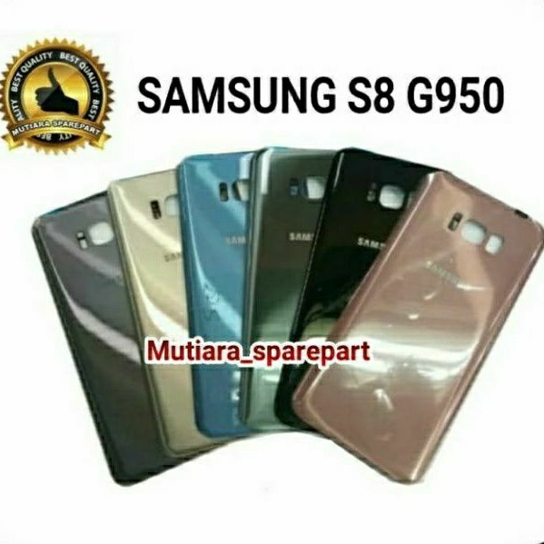 BACKDOOR / BACK COVER / CASING TUTUP BELAKANG SAMSUNG S8 G950