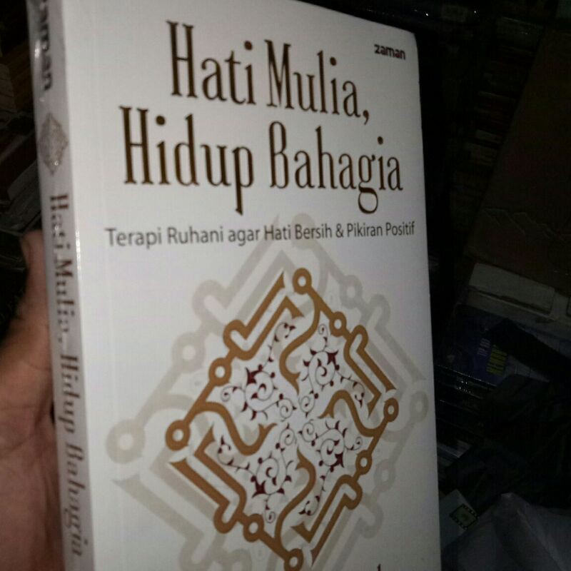 Buku Agama Hati Mulia Hidup bahagia