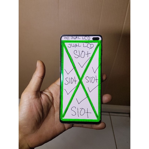 LCD Samsung S10 Plus Kondisi Ada Minus Lecet NORMAL