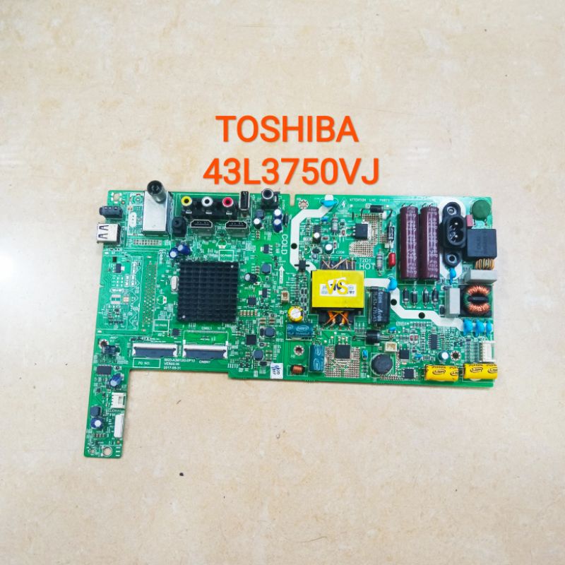 MB TOSHIBA 43L3750VJ - TOSHIBA 43L3750VJ - MAINBOARD MESIN TV LED