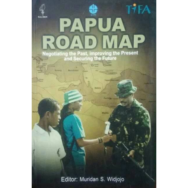 

BUKU ORI - PAPUA ROAD MAP