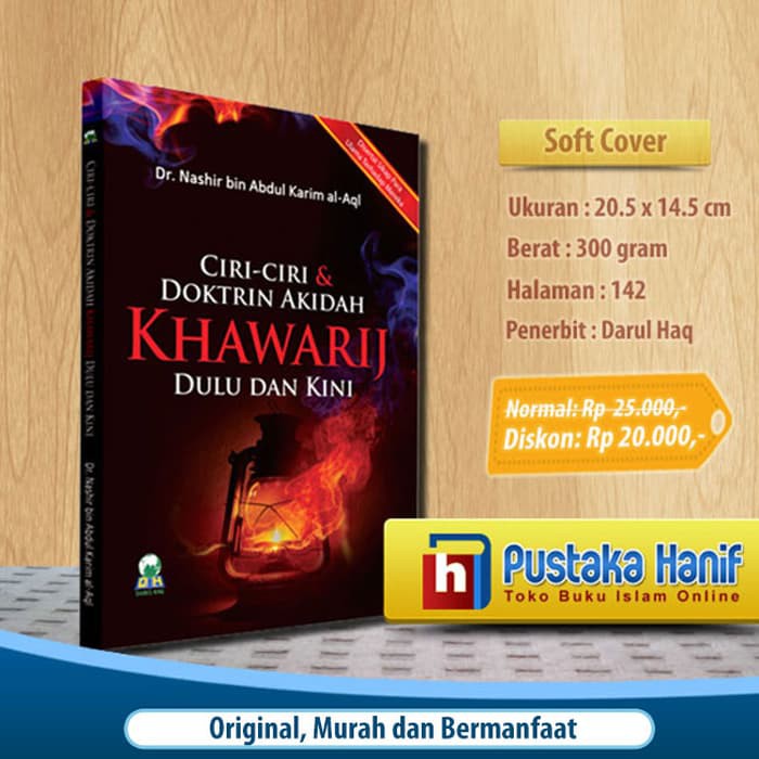 Jual Buku Ciri-ciri & Doktrin Akidah Khawarij Dulu Dan Kini | Shopee ...