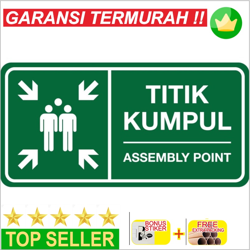 

Promo RAMBU TITIK KUMPUL / ASSEMBLY POINT - 20X40CM SIGNAGE Keren