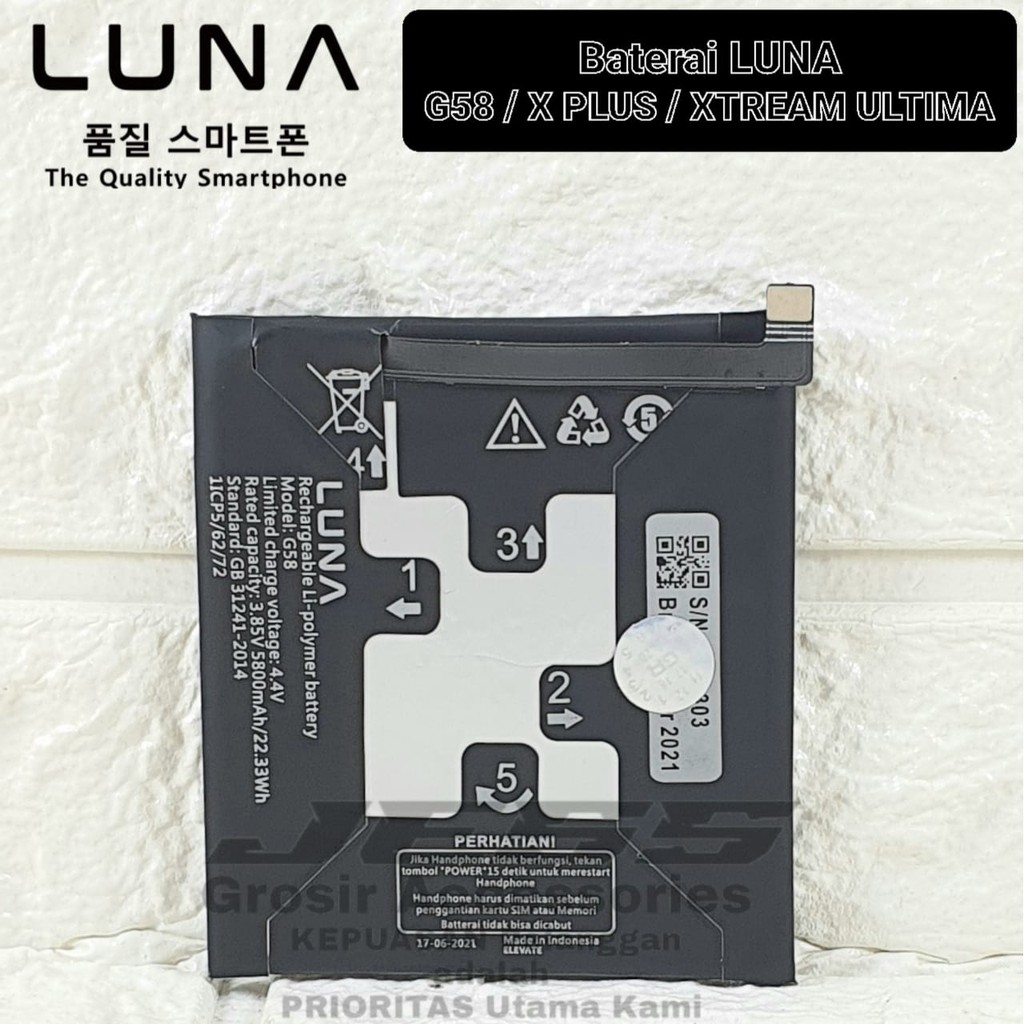 Baterai Original LUNA G58 Battery LUNA X plus Batre Luna Xplus Xtream Ultima