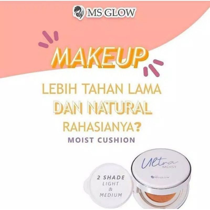 MOIST CUSHION MS GLOW/BEDAK PADAT WANITA/ MAKEUP CEWEK/KECANTIKAN/ KOSMETIK/MSGLOW ORIGINAL