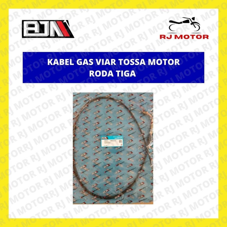 KABEL GAS VIAR TOSSA MOTOR RODA TIGA BJM KUALITAS BAGUS