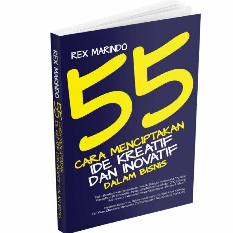 Foodizz Book 55 Cara Menciptakan Ide Kreatif dan Inovatif dalam Bisnis