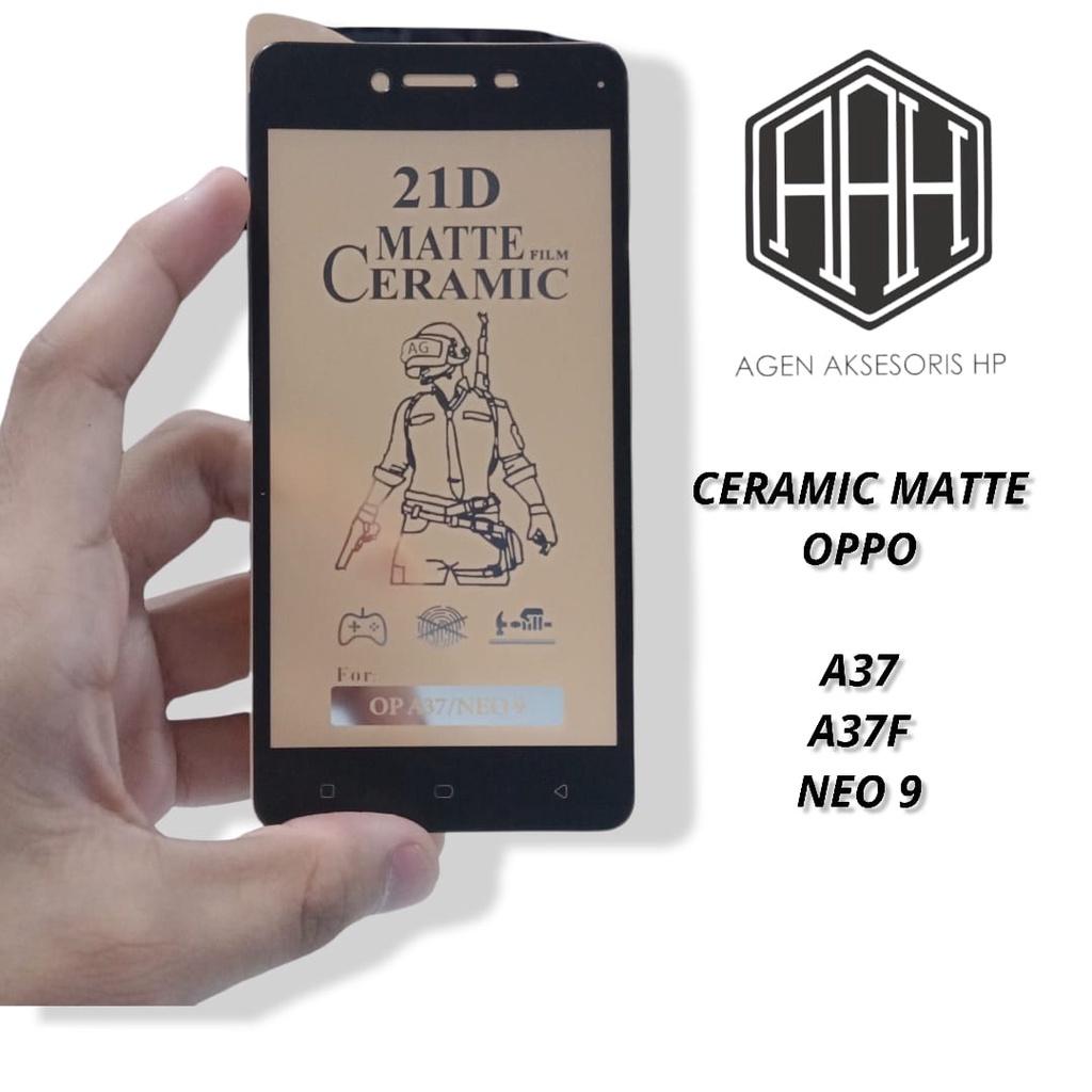 TG CMF Ceramic Matte Oppo A37 Neo 9 A37F 5 Inc Tempered Glass / Anti Gores HP