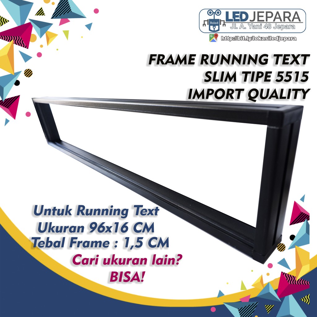 FRAME RUNNING TEXT BINGKAI RUNNING TEXT SLIM 96X16 CM TIPE 5515