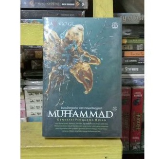 Novel Biografi Muhammad, Lelaki Penggema Hujan - Tasaro Gk