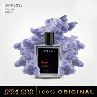 Parfum Pria Jayrosse Grey Parfume Pria Pemikat Wanita Parfum Tahan Lama 24 Jam / JAYROSSE GREY