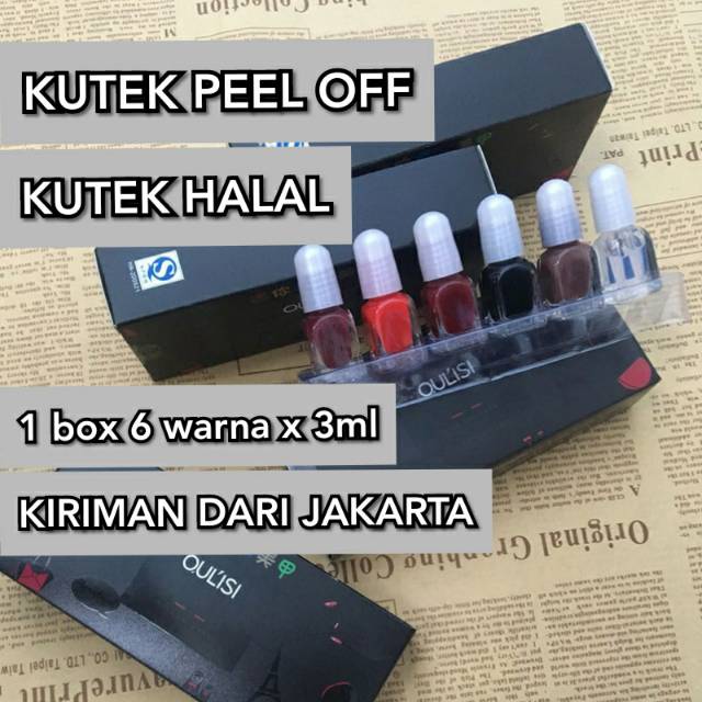 (6 botol / box) kutek halal kitrk peel off kutek water based