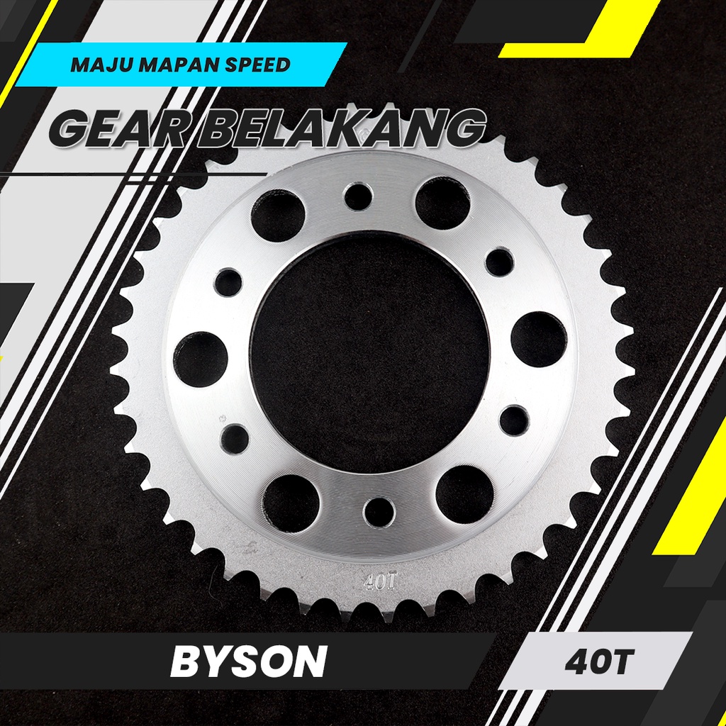 Gear Belakang Byson 40T / Gir belakang byson 40t KC