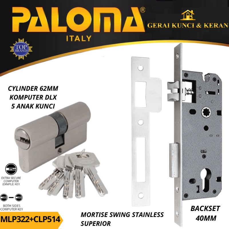 PALOMA MORTISE LOCK SET CYLINDER MLP 322 CLP 514 BODY KUNCI SWING BACKSET 40MM CYLINDER 62MM KOMPUTER KEY