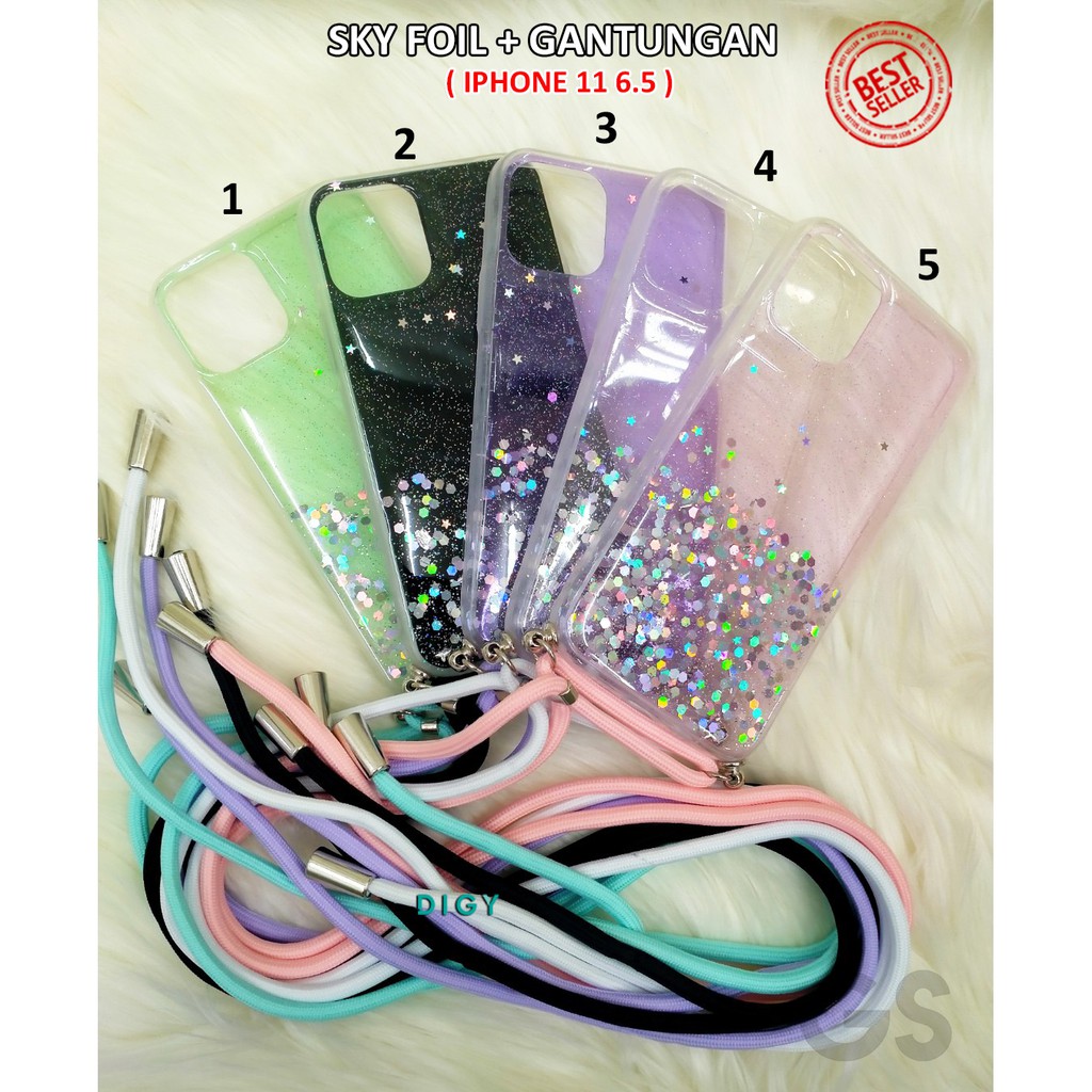 IPHONE 13 13 PRO 13 PRO MAX 11 5.8 11 6.1 11 6.5 7 8 PLUS 7 8 X XS Termurah Terbaru Case glitter plus gantungan Sky Foil Tali Hp Lanyard Rope