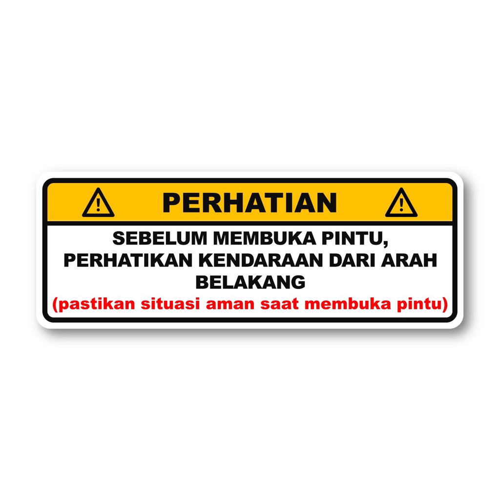 

STIKER PINTU MOBIL | STIKER HATI-HATI BUKA PINTU MOBIL | STIKER PERINGATAN BUKA PINTU MOBIL | STIKER VYNIL