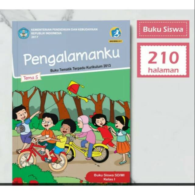 Buku siswa tematik k13 dikbud kelas 1 tema 5 pengalamanku revisi 2017