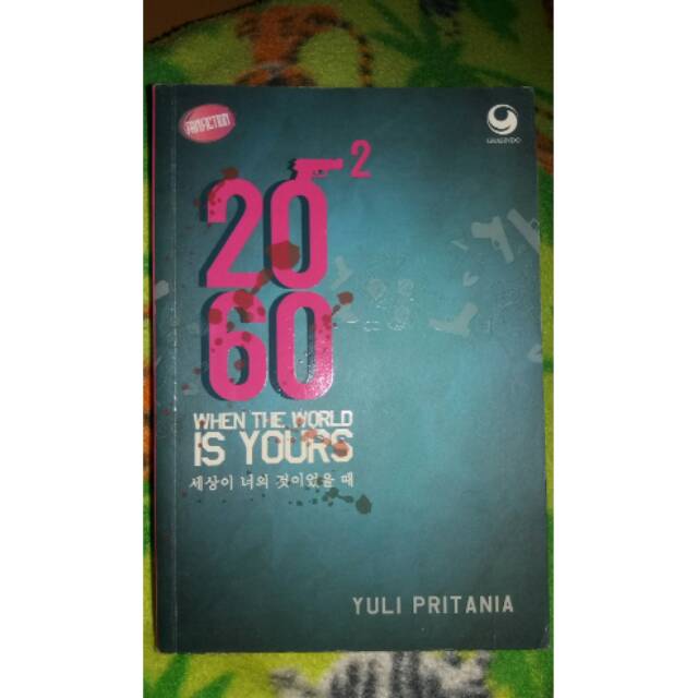 2060 When The World is Yours seri 2; Yuli Pritania
