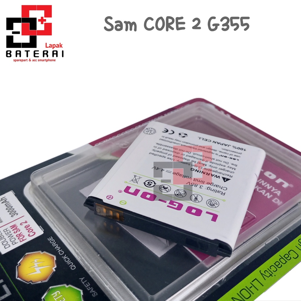 LOG - ON Baterai Samsung Core 2 G355 Double IC Protection Battery Batre