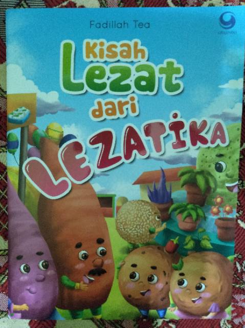 Buku Anak - Kisah Lezat dari Lezatika - Cerita dan mewarnai