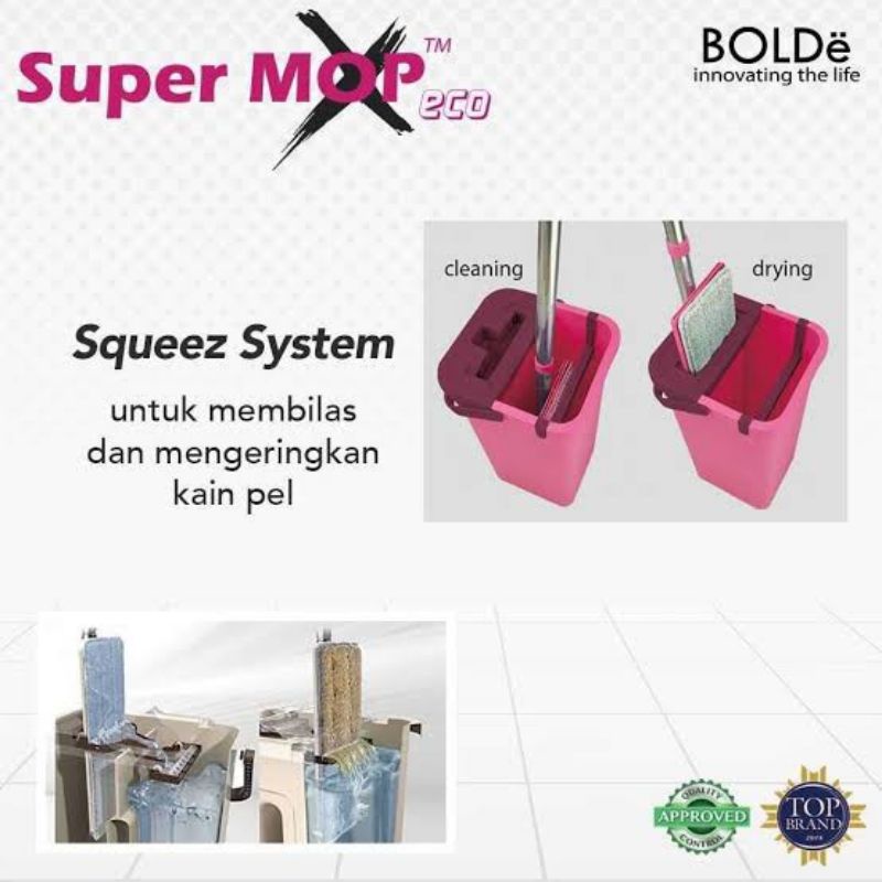 Alat Pengepel Lantai / Bolde Super Mop ECO