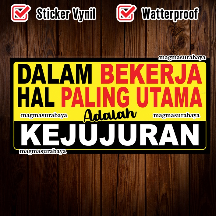 

Siker Dalam bekerja Hal paling utama adalah KEJUJURAN