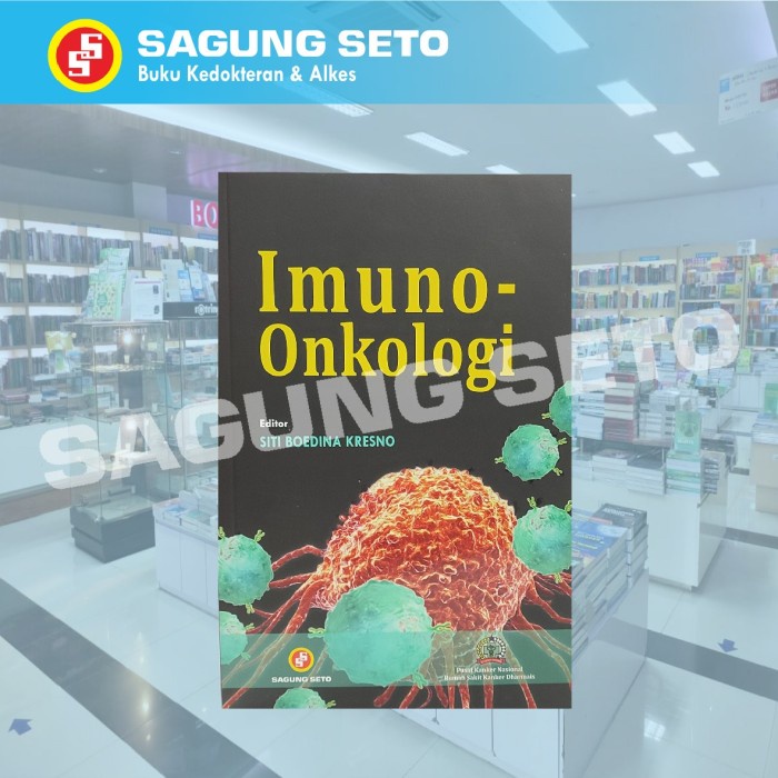 Jual Imuno-Onkologi - Buku Kedokteran / Kesehata / Pengetahuan Biologi ...