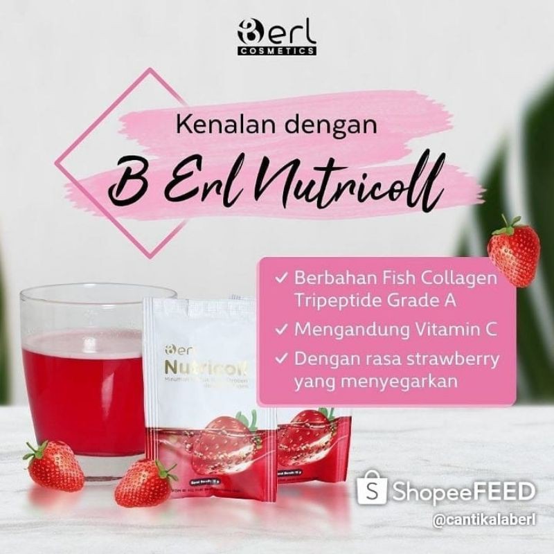 

B erl Nutricoll Kulit Mulus Cerah Awet Muda