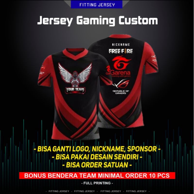 JERSEY GAMING ESPORT FREEFIRE CUSTOM NICKNAME LOGO FULL PRINTING