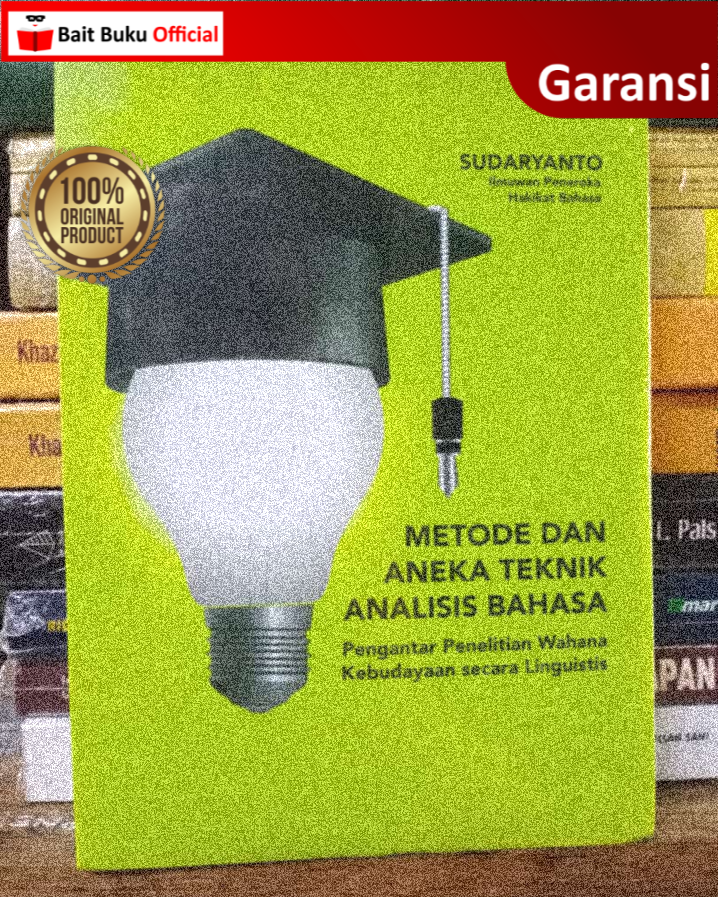 Metode dan Aneka Teknik Analisis Bahasa Sudaryanto
