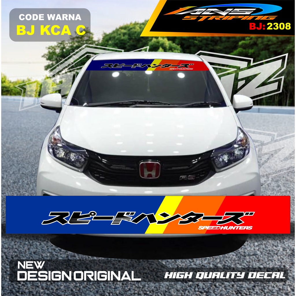 DECAL STICKER KACA DEPAN MOBIL BRIO / STICKER KACA DEPAN MOBIL HONDA JAZZ / VARIASI STIKER MOBIL AYLA / STIKER KACA MOBIL