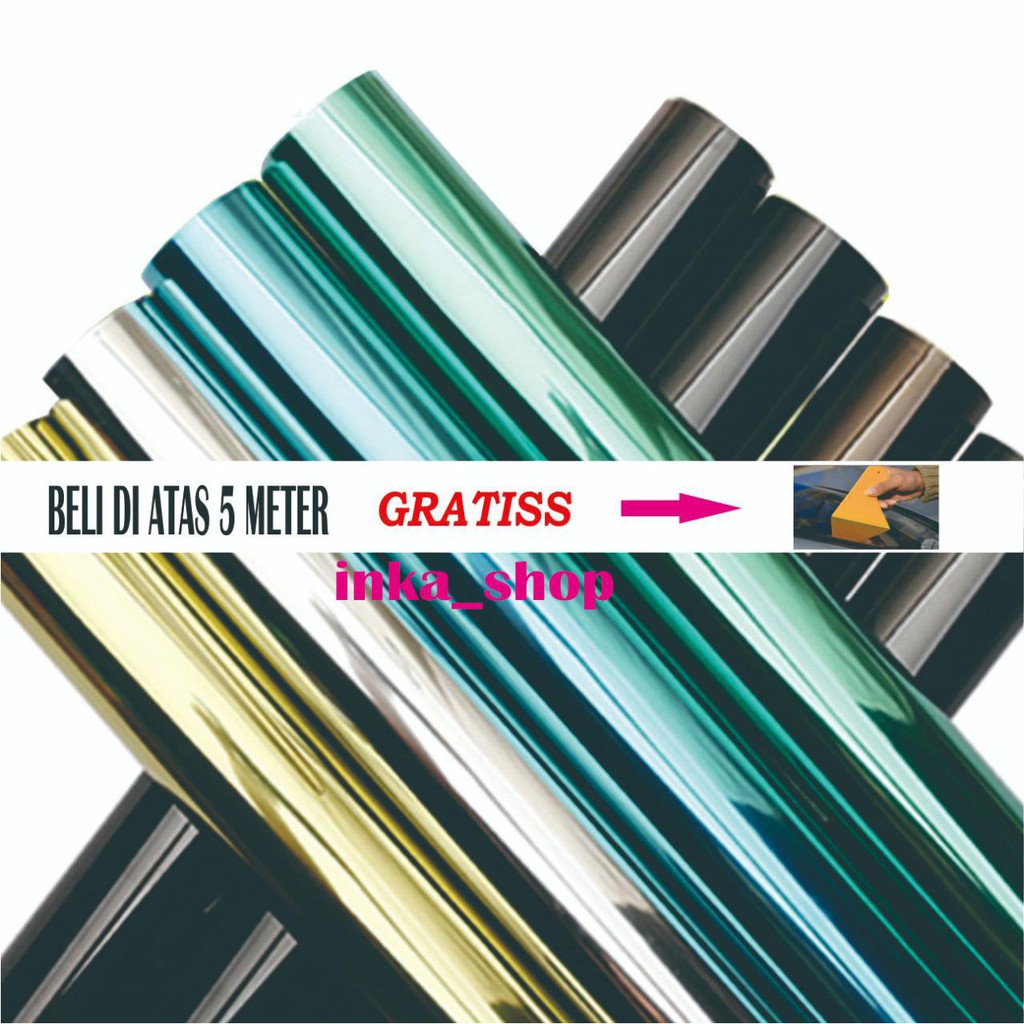 kaca film cermin / kaca cermin warna/ stiker cermin / oneway / gordyn/ kaca film